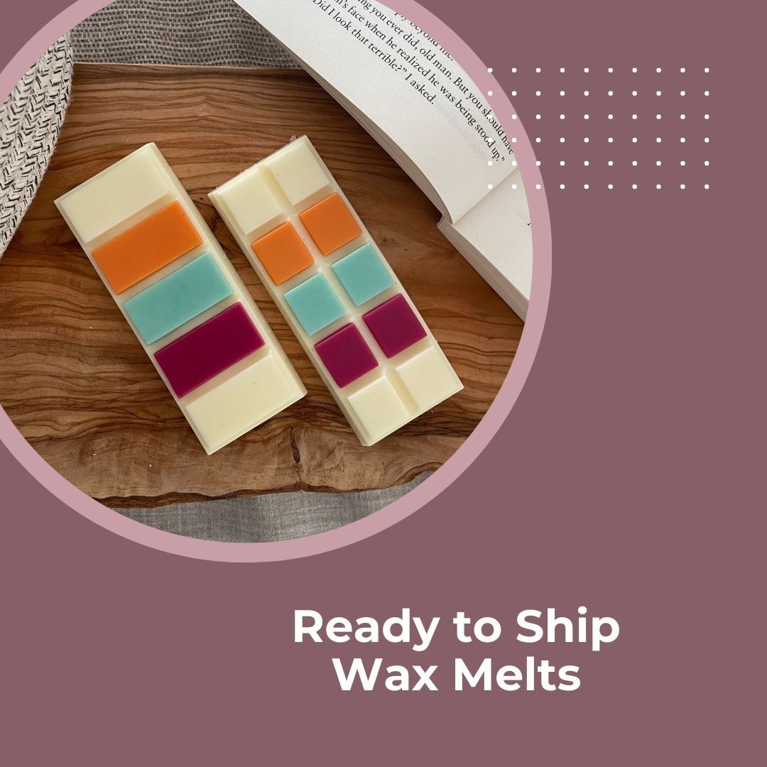 Ready to Ship Wax Melts